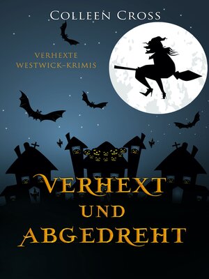 cover image of Verhext und abgedreht